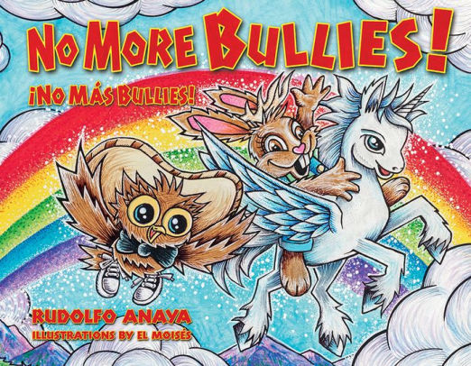 No More Bullies!