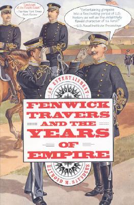 Fenwick Travers and the Years of Empire