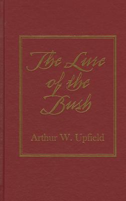 The Barrakee Mystery // The Lure of the Bush