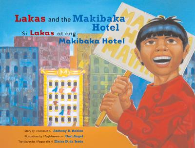 Lakas and the Makibaka Hotel /Si Lakas at Ang Makibaka Hotel