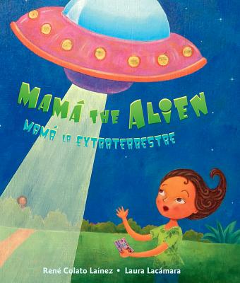 Mam the Alien // Mam La Extraterrestre