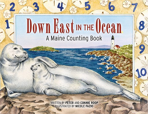 Down East in the Ocean: A Maine Counting Book