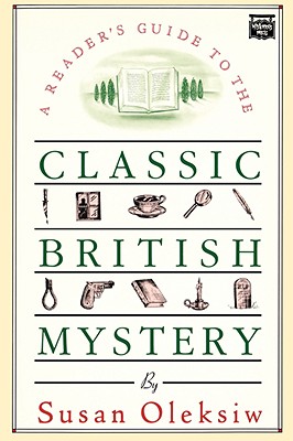 The Readers Guide to the Classic British Mystery