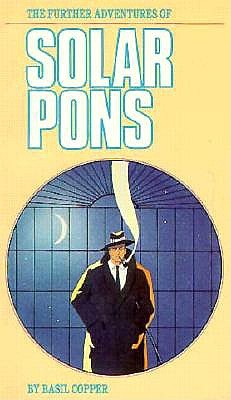 Further Adventures of Solar Pons the