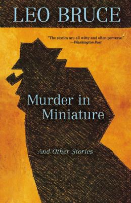 Murder in Miniature and Other Stories