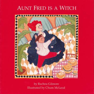 Aunt Fred Is a Witch