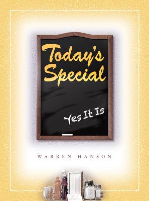 Today's Special: Yes It Is