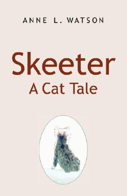 Skeeter: A Cat Tale