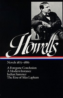 William Dean Howells: Novels 1875-1886