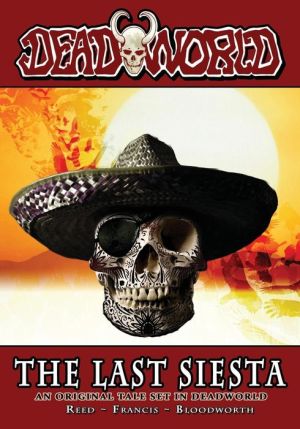 Deadworld: The Last Siesta