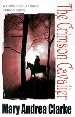 The Crimson Cavalier