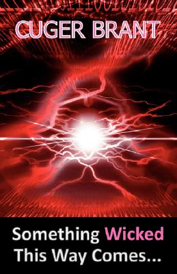Something Wicked This Way Comes