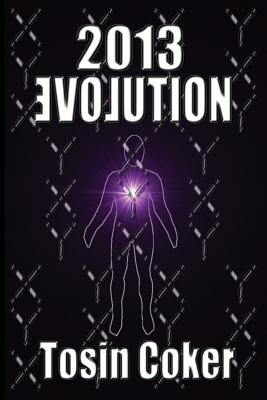 2013 Evolution
