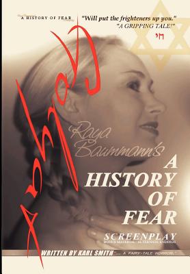 A History of Fear: Screenplay