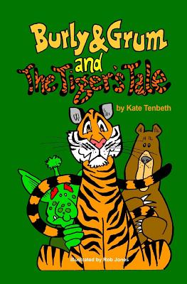 Burly & Grum and the Tiger's Tale