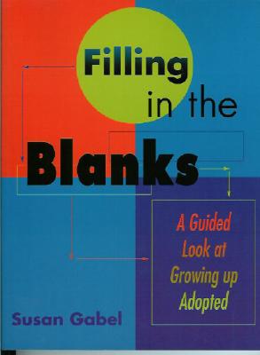 Filling in the Blanks: A Guided Look at Growing Up Adopted