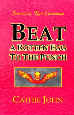 Beat a Rotten Egg to the Punch
