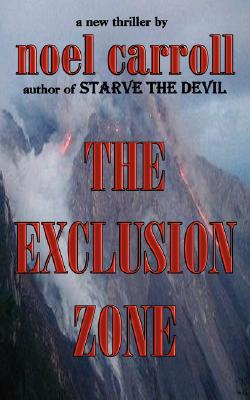 The Exclusion Zone