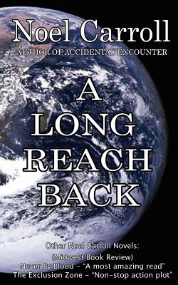 A Long Reach Back
