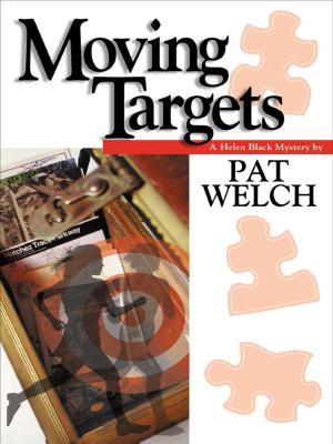 Moving Targets