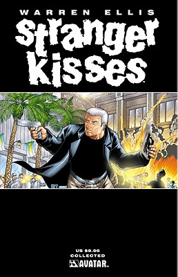 Warren Ellis' Stranger Kisses