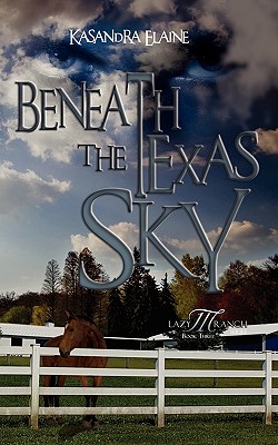 Beneath the Texas Sky