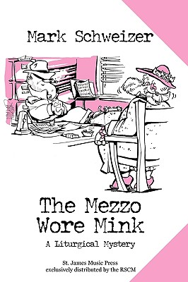 The Mezzo Wore Mink