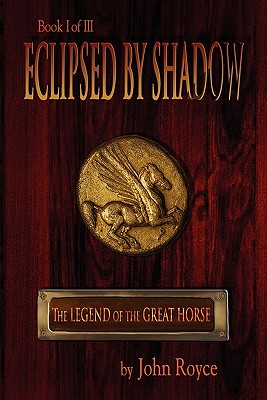 Eclipsed by Shadow