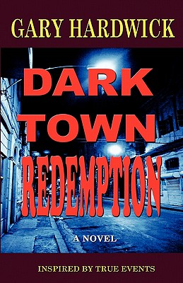 Dark Town Redemption
