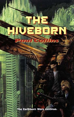The Hiveborn
