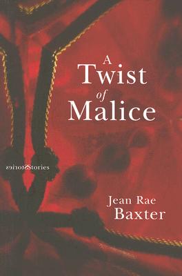 A Twist of Malice