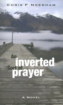 An Inverted Sort of Prayer
