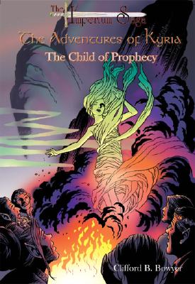 The Child of Prophecy