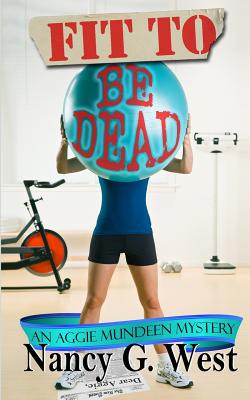 Fit to Be Dead