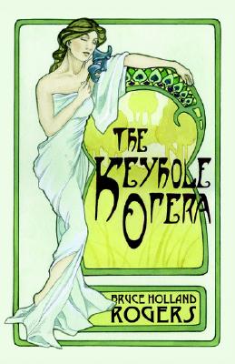 The Keyhole Opera