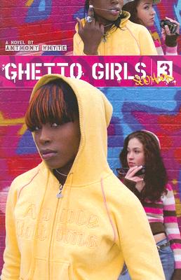 Ghetto Girls 3: Soo Hood