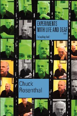 Experiments With Life and Deaf