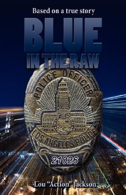 Blue in the Raw