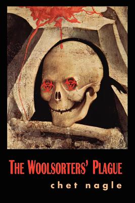 The Woolsorters' Plague