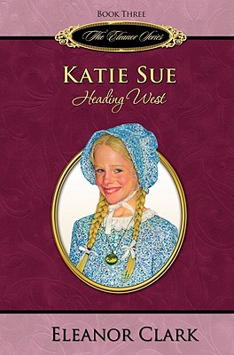 Katie Sue, Heading West