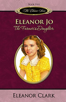 Eleanor Jo, The Farmer's Daughter