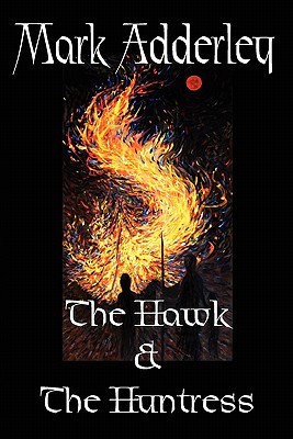 The Hawk And The Huntress