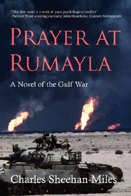 Prayer at Rumayla: A Novel of the Gulf War