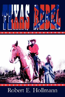 The Texas Rebel