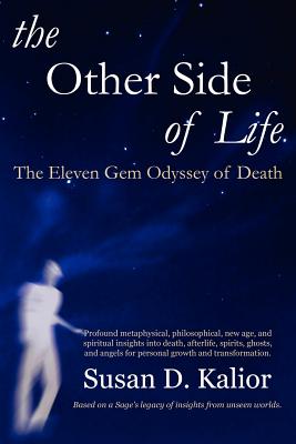 The Other Side of Life: The Eleven Gem Odyssey of Death