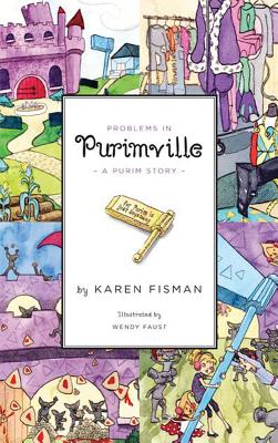 Problems in Purimville: A Purim Story