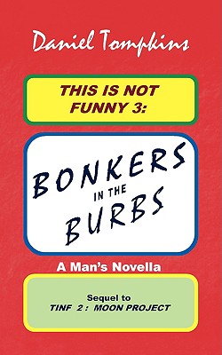 Bonkers in the Burbs