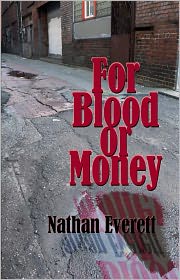 For Blood or Money