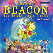 The Legend of Beacon the Bright Little Firefly