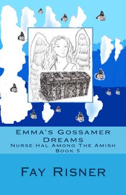 Emma's Gossamer Dreams